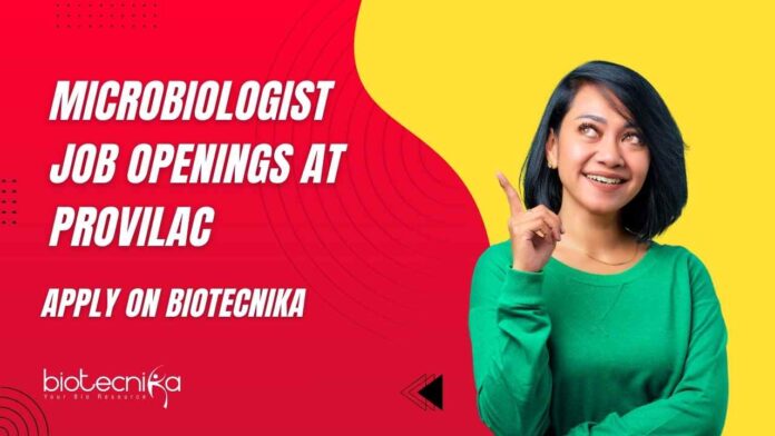 Microbiologist Job Openings at Provilac