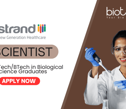 Scientist Job for  Life Science Graduates - BTech/ MTech/MSc Candidates Apply Now at Strand Life Sciences 