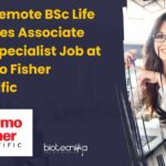 Fully Remote BSc Life Sciences Associate Data Specialist Job at Thermo Fisher Scientific Latest Life Science Job Openings