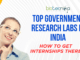 Top Government Research Labs in India & How to Get Internships There