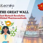 Beyond the Great Wall China’s Silent Biotech Revolution Reshaping Global Pharmaceuticals