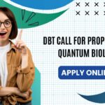 DBT Call For Proposals in Quantum Biology