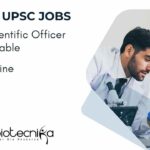 Latest Microbiology Jobs at UPSC