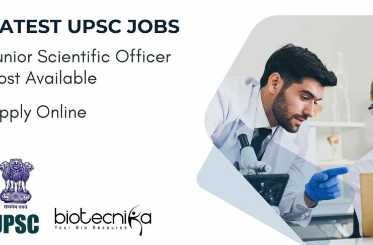 Latest Microbiology Jobs at UPSC