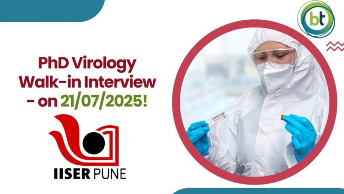 PhD Virology Walk-in Interview - on 21/07/2025!
