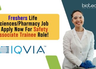 Freshers Life Sciences/Pharmacy Job - Apply Now For Safety Associate Trainee Role!