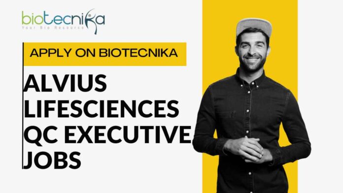 Alvius Lifesciences QC Executive Jobs