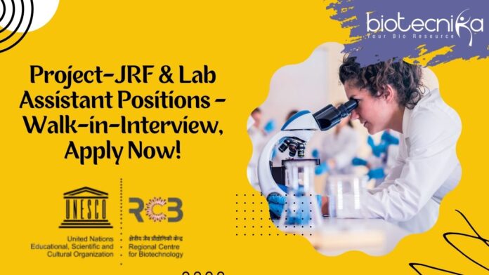 Project-JRF & Lab Assistant Positions - Walk-in-Interview, Apply Now!