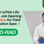 Master's/PhD Life Sciences Job Opening - Apply Now for Field Application Spec !