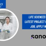 Life Sciences Job - Latest Project Manager Job, Apply Now!