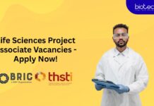 Life Sciences Project Associate Vacancies - Apply Now!