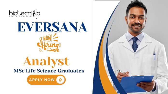 Analyst Jobs at EVERSANA | MSc Life Science Graduates Apply Now