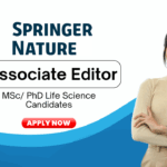 Associate Editor Jobs at Springer Nature | PhD Life Science Candidates Apply Online Associate Editor Jobs at Springer - PhD Life Science Candidates Apply Online
