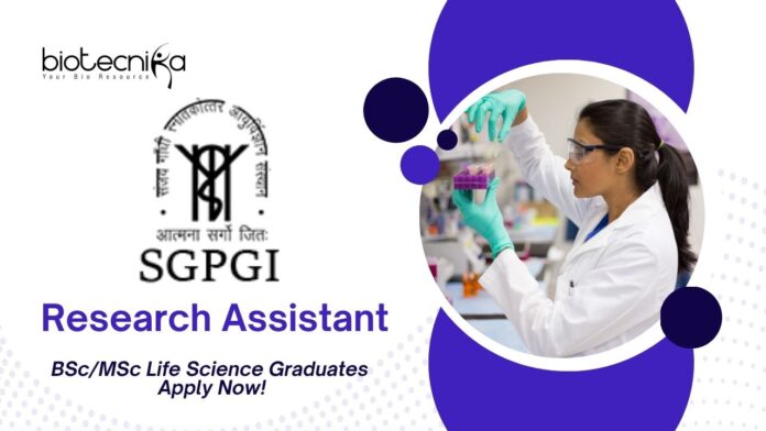 BSc/MSc Life Science Jobs SGPGI | Apply Now For The Research Assistant Role