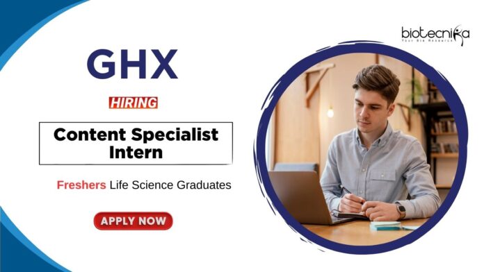 Biotechnology Jobs for Freshers at GHX Apply Now for the Content Specialist Intern Position