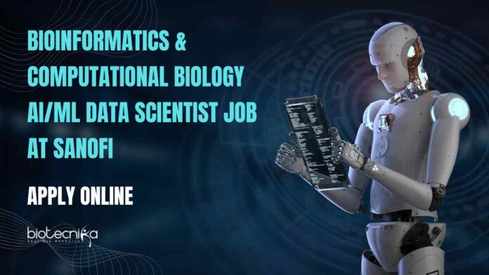 Bioinformatics AI ML Job Vacancies at Sanofi