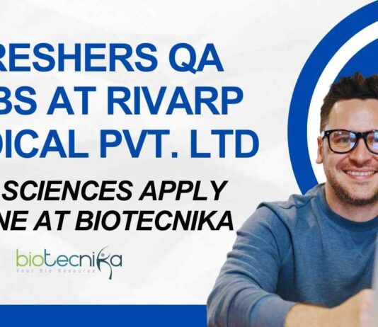 Life Sciences Jobs in QA at Rivarp Medical Pvt. Ltd