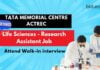 Life Sciences - Research Assistant Job TATA MEMORIAL CENTRE ACTREC Attend Walk-in interview