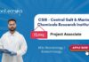 CSIR - Central Salt & Marine Chemicals Research Institute Project Associate MSc Microbiology / Biotechnology.