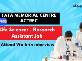 Life Sciences - Research Assistant Job TATA MEMORIAL CENTRE ACTREC Attend Walk-in interview
