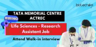 Life Sciences - Research Assistant Job TATA MEMORIAL CENTRE ACTREC Attend Walk-in interview