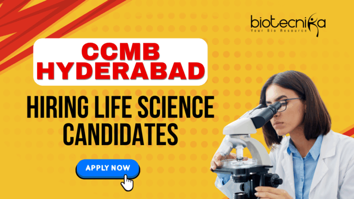 MSc Agricultural Sciences Job Openings Latest at CCMB