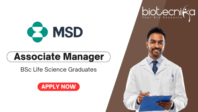 Diagnostics Jobs for BSc Life Science Graduates - Apply Now For Associate Manager Role at MSD