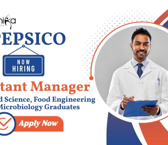 Food Science Jobs at PepsiCo | BSc Graduates Apply Now For The Assistant Manager Role