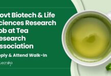 MSc Life Sciences govt Jobs at Tea Research