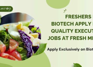 BSc Biotechnology Freshers Jobs