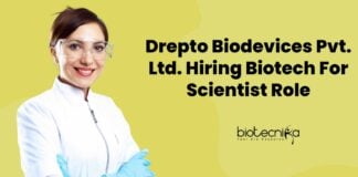 PhD Biotechnology Job Vacancies at Drepto Biodevices Pvt. Ltd.