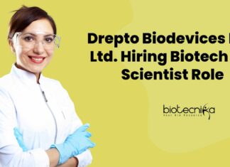 PhD Biotechnology Job Vacancies at Drepto Biodevices Pvt. Ltd.