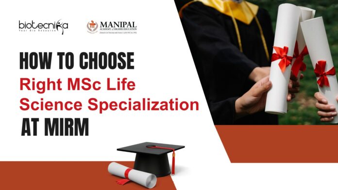 How to Choose the Right MSc Life Science Specialization at MIRM 