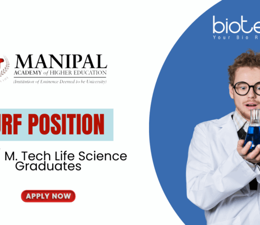 JRF Position at MAHE - MSc M. Tech Life Science Graduates Apply Online