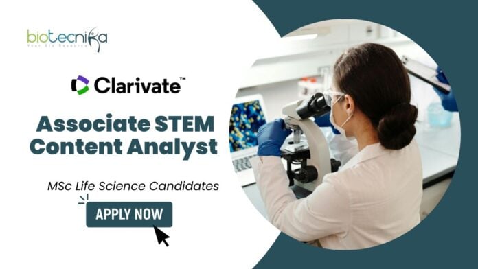 Latest Biotechnology Jobs at Clarivate Apply Now for Associate STEM Content Analyst Role