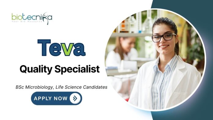 Latest Life Science Graduate Jobs at Teva Apply Now for Quality Specialist Role