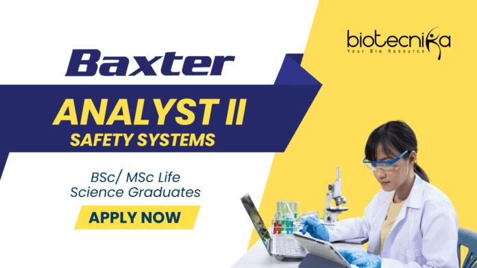 Life Science Jobs at Baxter Apply Now for the Analyst II, Safety Systems Role (2)