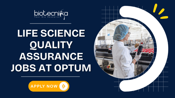 Life Science Quality Assurance Jobs at Optum