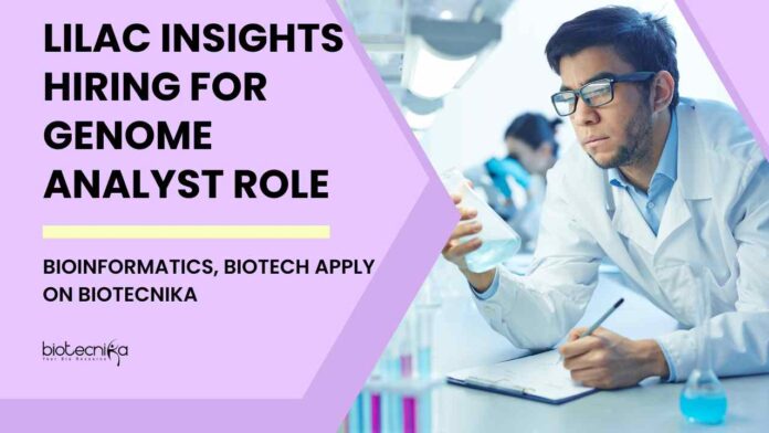 MSc Genomics Job Vacancies at Lilac Insights 