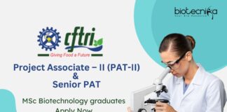 MSc Biotechnology Jobs At CFTRI | Apply Now For The Project Associate – II (PAT-II) & Senior PAT Roles