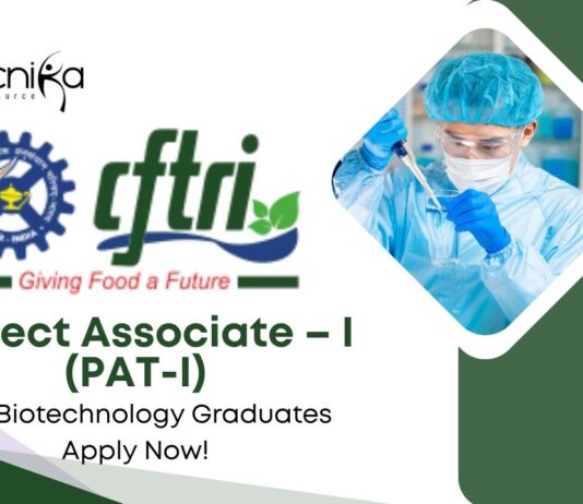 MSc Biotechnology Jobs CFTRI | Apply Now For The Project Associate Role
