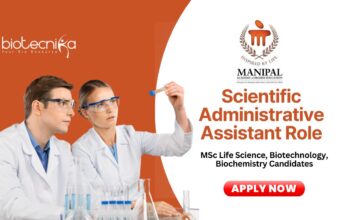 MSc Biotechnology Jobs at MAHE | Apply Now for Scientific Administrative Assistant Position