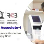 MSc Life Science Jobs at RCB | Apply Now For The Project Associate Role