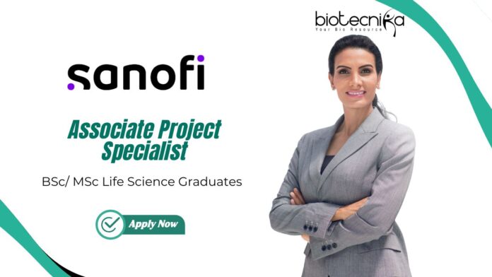 MSc Life Science Jobs at Sanofi - Apply Now for the Associate Project Specialist Role (1)