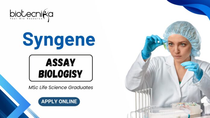 MSc Life Science Jobs at Syngene Apply Now for the Assay Biologist Role
