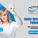 Latest Molecular Biology Jobs at IISER TVM | Apply Now for Senior Research Fellow Position