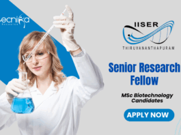 Latest Molecular Biology Jobs at IISER TVM | Apply Now for Senior Research Fellow Position