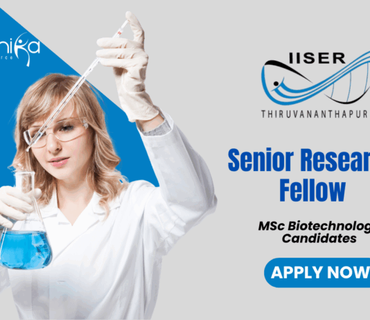 Latest Molecular Biology Jobs at IISER TVM | Apply Now for Senior Research Fellow Position