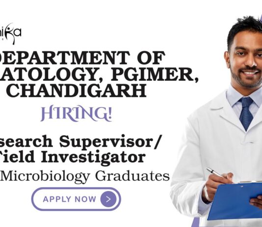 Microbiology Jobs at PGIMER | Apply Now For The Research Supervisor/Field Investigator Role