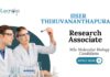 Molecular Biology Jobs at IISER Thiruvananthapuram | Apply Now for Research Associate Position
